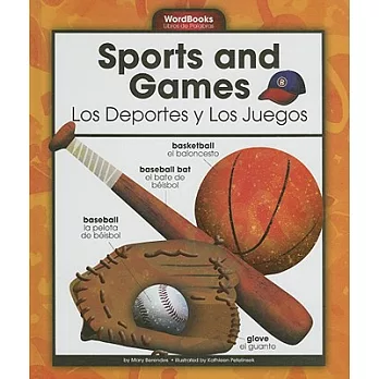 Sports and Games/Los Deportes y Los Juegos