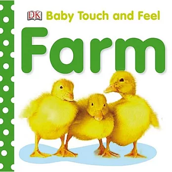 Baby Touch and Feel: Farm