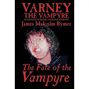 The Fate of the Vampyre