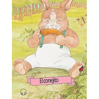 El Conejito / The Little Bunny