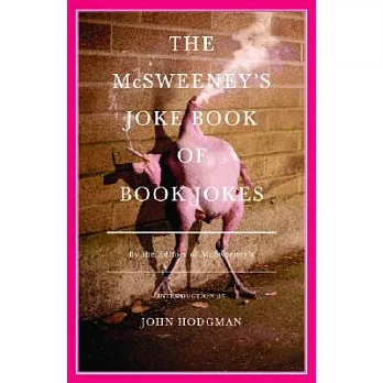 The Mcsweeney’s Joke Book of Book Jokes
