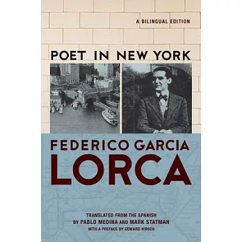 Poet in New York/Poeta En Nueva York