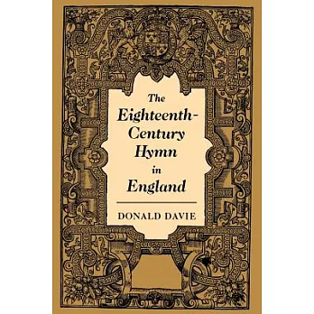 The Eighteenth-Century Hymn in England
