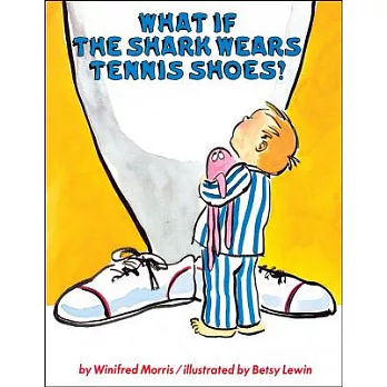 What If the Shark Wears Tennis Shoes?