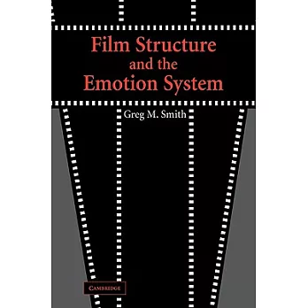Film Structure and the Emotion System
