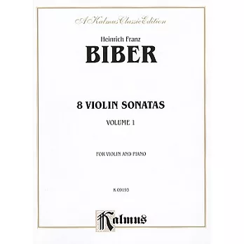 Eight Violin Sonatas: For Violin and Piano
