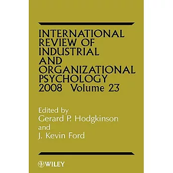 International Review of Industrial and Organizational Psychology, 2008