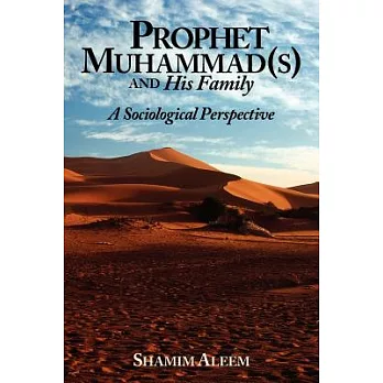 Prophet Muhammad(s) and His Family: A Sociological Perspective