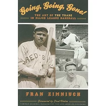 Going, Going, Gone!: The Art of the Trade in Major League Baseball