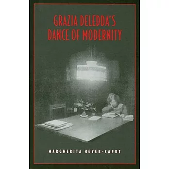 Grazia Deledda’s Dance of Modernity