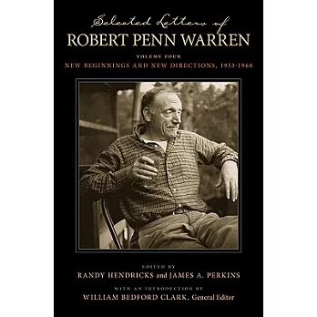 Selected Letters of Robert Penn Warren: New Beginnings and New Directions, 1953-1968
