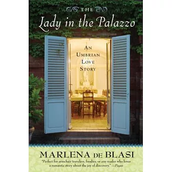 The Lady in the Palazzo: An Umbrian Love Story