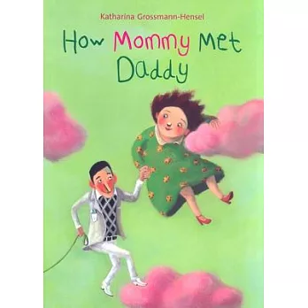How Mommy Met Daddy