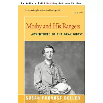 Mosby and His Rangers: Adventures of the Gray Ghost