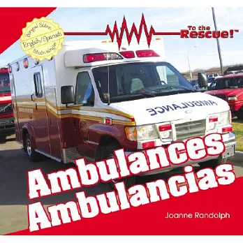 Ambulances/ Ambulancias