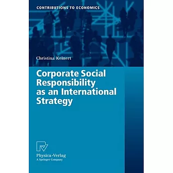 Corporate Social Responsibility As an International Strategy