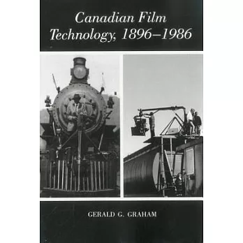 Canadian Film Technology, 1896-1986