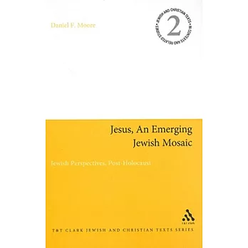 Jesus, an Emerging Jewish Mosaic