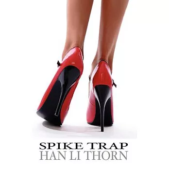 Spike Trap: A Novel of Female Submission