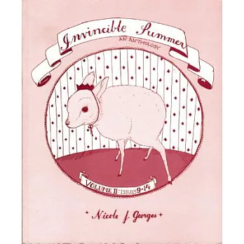 Invincible Summer: An Anthology, Volume Two