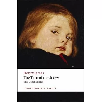 The Turn of the Screw and Other Stories