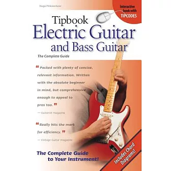 Tipbook Electric Guitar & Bass Guitar: The Complete Guide