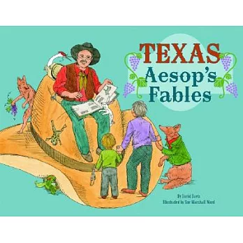 Texas Aesop’s Fables