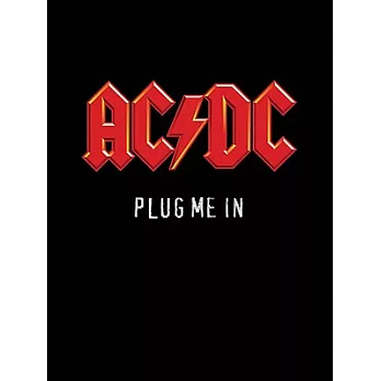 AC/DC Plug Me In: Guitar Tab Edition