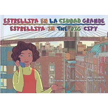 Estrellita En La Ciudad Grande/Estrellita in the Big City
