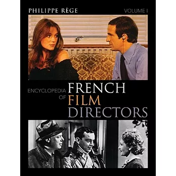 Encyclopedia of French Film Directors 2 Volume Set