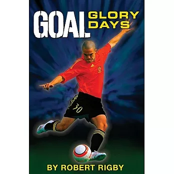 Goal!: Glory Days