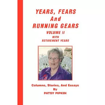 Years, Fears, and Running Gears: With Retirement Years