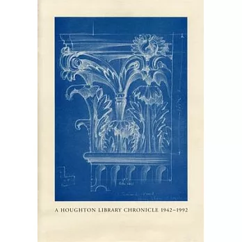 Houghton Library Chronicle, 1942-1992