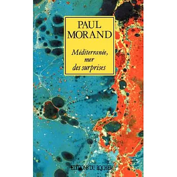 Mediterranee, Mer Des Surprises