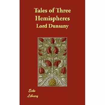 Tales of Three Hemispheres