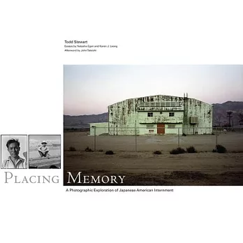 Placing Memory: A Photographic Exploration of Japanese American Internment