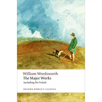 William Wordsworth: The Major Works