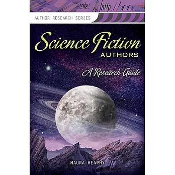 Science Fiction Authors: A Research Guide