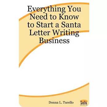 Everything You Need To Know To Start A Santa Letter Writing Business