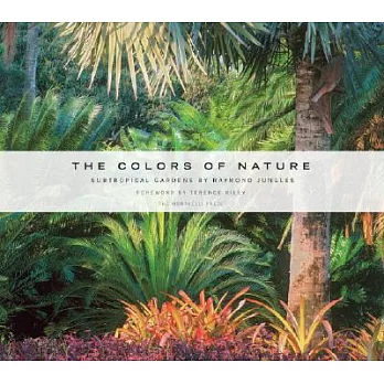 The Colors of Nature: Subtropical Gardens