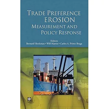 Trade Preference Erosion: Measurement and Policy Response