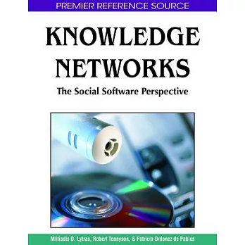 Knowledge Networks: The Social Software Perspective