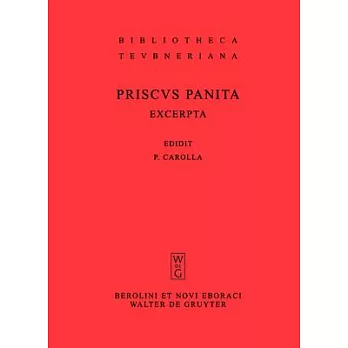 Priscus Panita: Excerpta Et Fragments