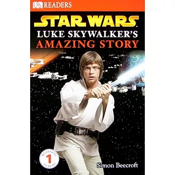 DK Readers L1: Star Wars: Luke Skywalker’s Amazing Story