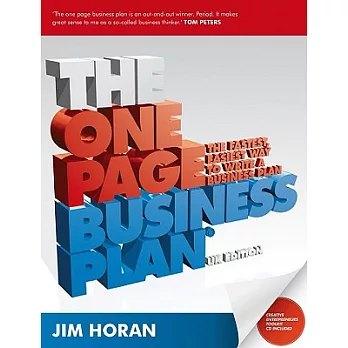 The One Page Business Plan: The Fastest, Easiest Way to Write a Business Plan