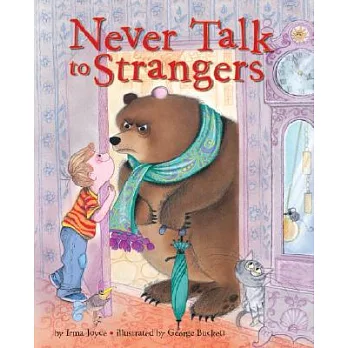 Never talk to strangers