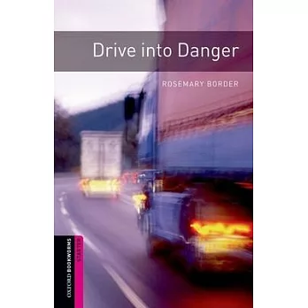 Drive Into Danger