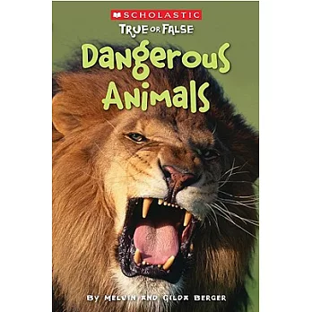 Dangerous animals