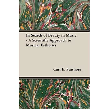 In Search Of Beauty In Music: A Scientific Approach to Musical Esthetics