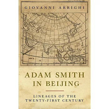 Adam Smith in Beijing: Lineages of the Twenty-First Century